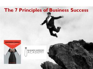7 Key Principles of Biz Success